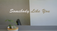 影视批评课优秀结课作品：《Somebody Like You》